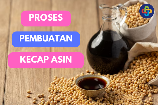 Kecap Asin: Mengulik Proses Pembuatannya